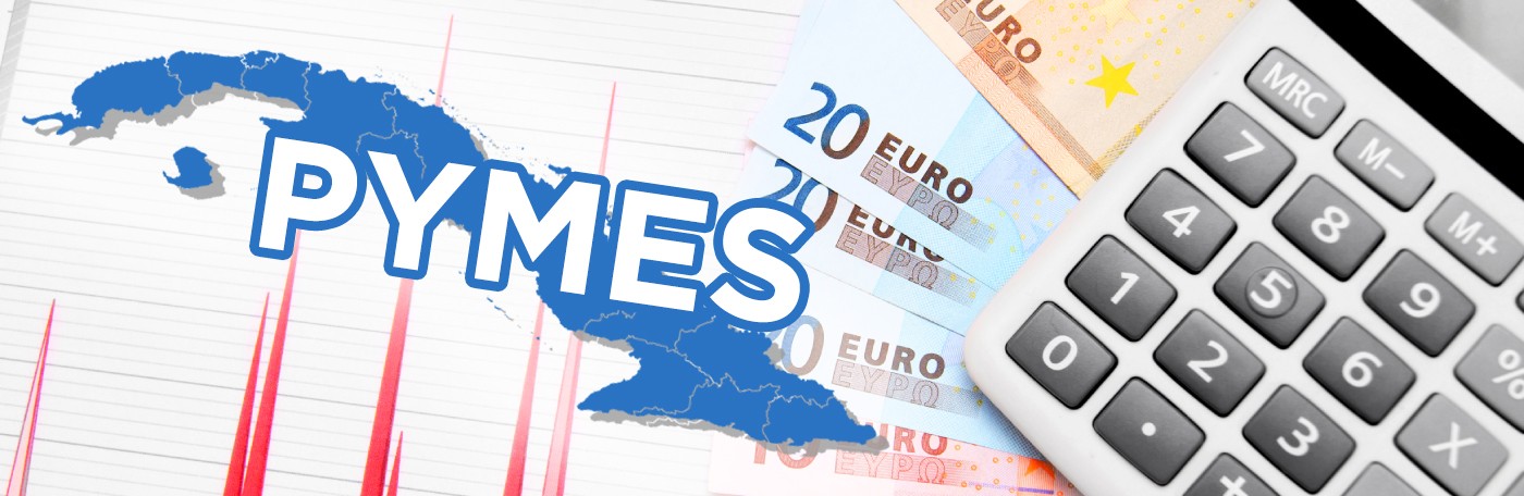 mapa de Cuba en azul con las letras PYMES superimpuestas y unos billetes de Euro y calculadora a la derecha