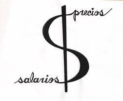 Imagén: Ricardo Reyes Ramos símbolo del peso con palabras precios y salarios