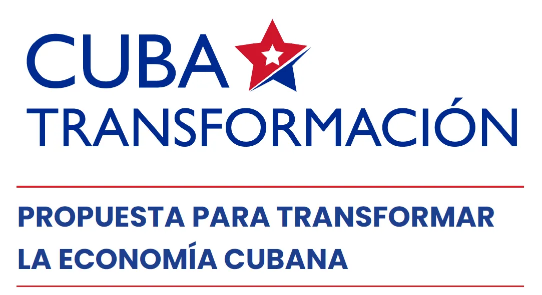 En letras azul aparecen las palabras "Cuba Transformación: Propuesta para transformar la economía cubana